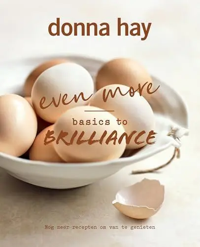 Produktbild: Even more basics to brilliance: Nog meer recepten om van te genieten