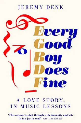 Produktbild: Every Good Boy Does Fine: A Love Story, in Music Lessons