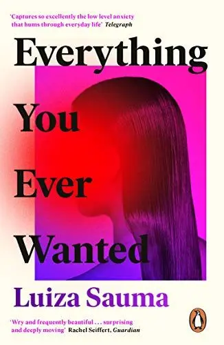 Produktbild: Everything You Ever Wanted: A Florence Welch Between Two Books Pick