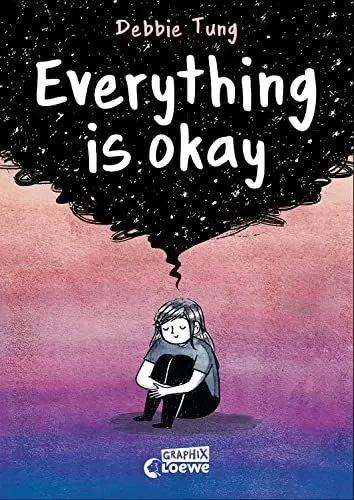 Produktbild: Everything is okay: Wenn dich dunkle Wolken begleiten: Ein Comicbuch, das Mut macht