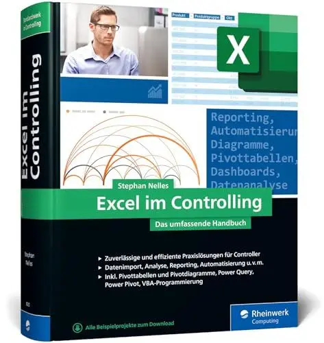 Produktbild: Excel im Controlling: Zuverlässige und erprobte Praxislösungen für Controller. Aktuell zu Excel 2021 und Microsoft 365, auch für ältere Versionen geeignet