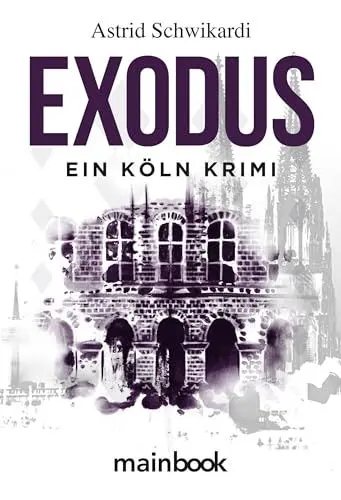 Produktbild: Exodus: Köln-Krimi (Kommissar Birkholz: Köln-Krimi)