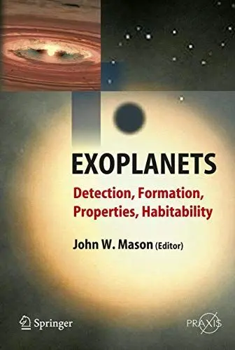 Produktbild: Exoplanets: Detection, Formation, Properties, Habitability (Springer Praxis Books)