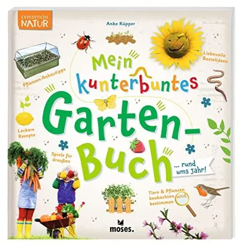 Produktbild: Expedition Natur Mein kunterbuntes Gartenbuch