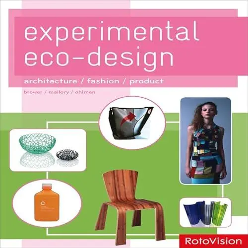Produktbild: Experimental Eco-Design: Architecture, Fashion, Product