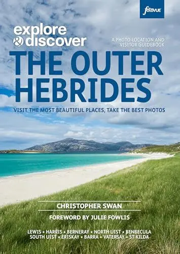 Produktbild: Explore & Discover : The Outer Hebrides: Visit the most beautiful places, take the best photos