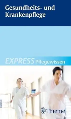 Produktbild: EXPRESS Pflegewissen Gesundheits- und Krankenpflege