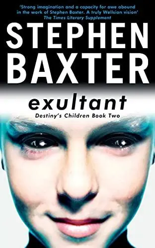 Produktbild: Exultant: Destiny's Children Book 2 (GOLLANCZ S.F.)
