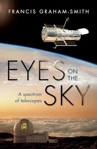 Produktbild: Eyes on the Sky: A Spectrum of Telescopes