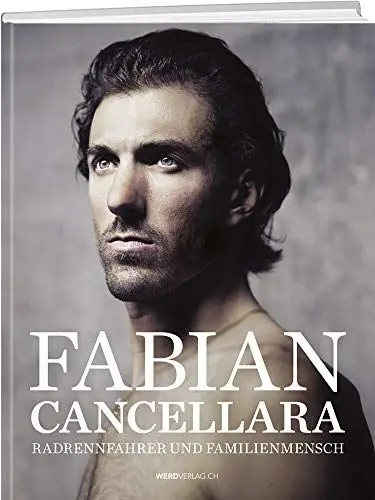 Produktbild: Fabian Cancellara: Radrennfahrer und Familienmensch