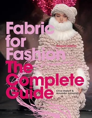 Produktbild: Fabric for Fashion: The Complete Guide Second Edition