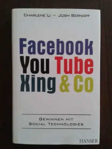 Produktbild: Facebook, YouTube, Xing & Co.: Gewinnen mit Social Technologies