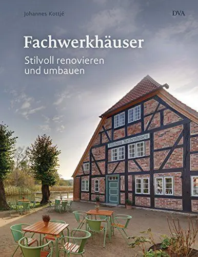 Produktbild: Fachwerkhäuser: Stilvoll renovieren und umbauen