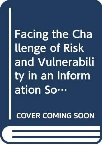 Produktbild: Facing the Challenge of Risk and Vulnerability in an Information Society: Proceedings of the Ifip Wg9.2 Working Conference on Facing the Challenge of: ... A, Computer Science and Technology, A-33)