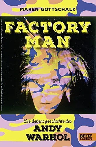 Produktbild: Factory Man. Die Lebensgeschichte des Andy Warhol: Mit farbigen Bildern und Fotos