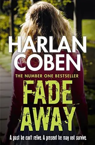 Produktbild: Fade Away: From the Number One bestselling creator of the hit Netflix series Missing You
