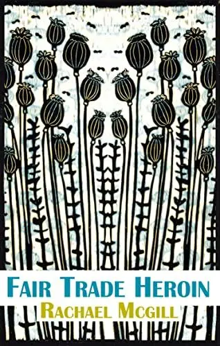 Produktbild: Fair Trade Heroin (Dedalus Original English-Language Fiction in Paperback)