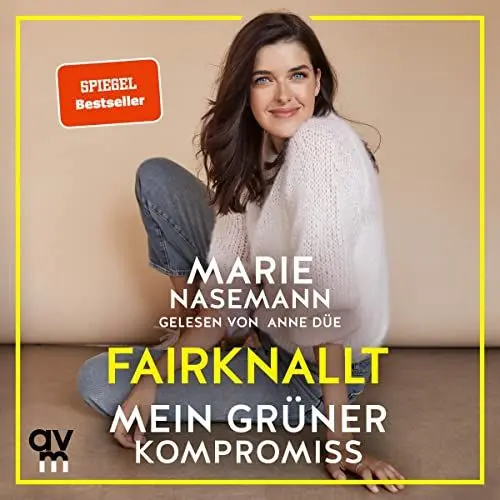 Produktbild: Fairknallt: Mein grüner Kompromiss
