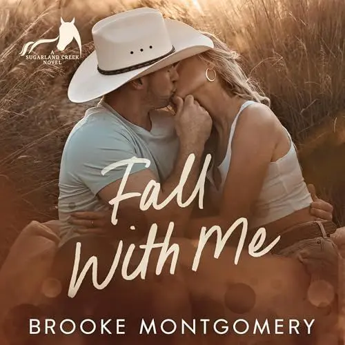 Produktbild: Fall with Me: Sugarland Creek, Book 3