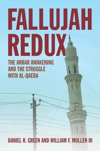 Produktbild: Fallujah Redux: The Anbar Awakening and the Struggle with Al-Qaeda