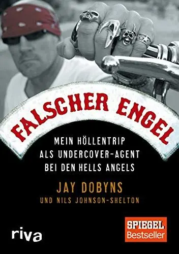 Produktbild: Falscher Engel: Mein Höllentrip als Undercover-Agent bei den Hells Angels