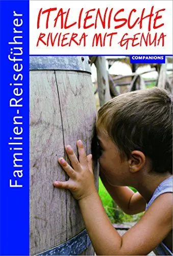 Produktbild: Familien-Reiseführer Italienische Riviera mit Genua