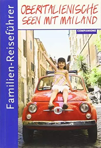 Produktbild: Familien-Reiseführer Oberitalienische Seen mit Mailand