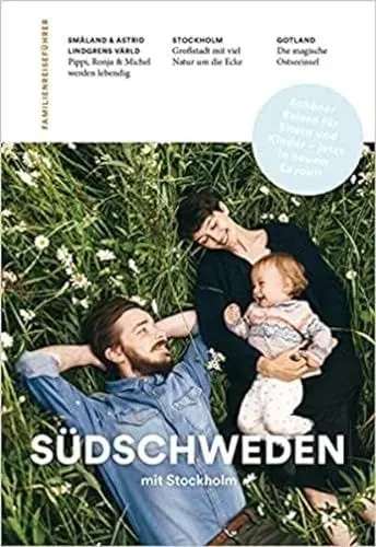 Produktbild: Familien-Reiseführer Südschweden mit Stockholm: Schöner Reisen mit Kindern