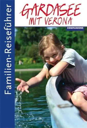 Produktbild: Familien-Reiseführer : Familien-Reiseführer Gardasee mit Verona