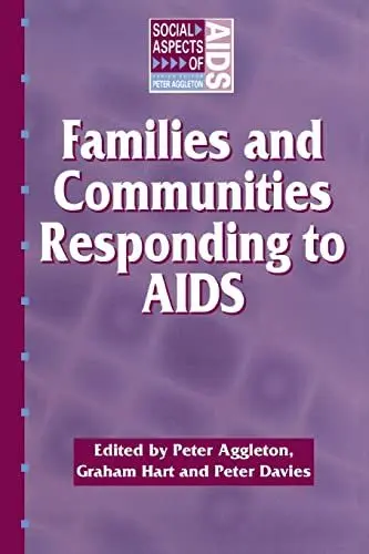 Produktbild: Families and Communities Responding to AIDS (Social Aspects of AIDS Series)