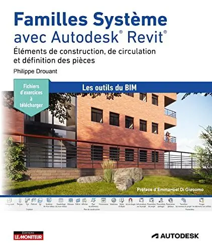 Produktbild: Familles Système avec Autodesk Revit: Éléments de construction, de circulation et définition des pièces