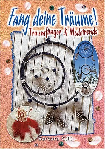 Produktbild: Fang Deine Träume, Traumfänger & Modetrends