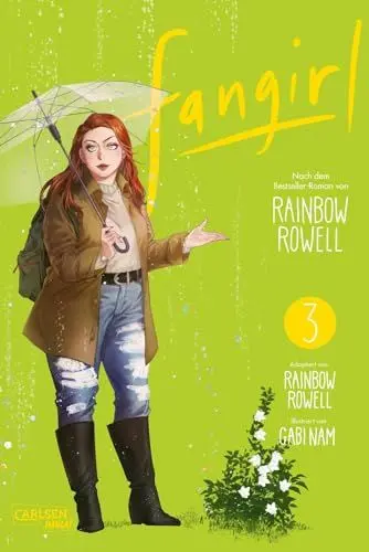 Produktbild: Fangirl 3: Die Manga-Adaption des Bestseller-Romans | Emotionales Abenteuer zwischen Fanfiction, College-Leben und der ersten großen Liebe