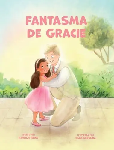Produktbild: Fantasma De Gracie: Regalos De Bautismo LDS Para Niñas (Sobre El Espíritu Santo)