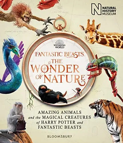 Produktbild: Fantastic Beasts: The Wonder of Nature: Amazing Animals and the Magical Creatures of Harry Potter and Fantastic Beasts