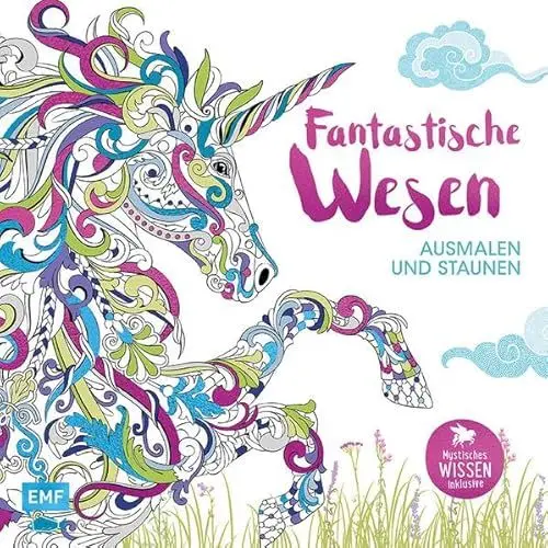 Produktbild: Fantastische Wesen – Ausmalen und Staunen: Mystisches Wissen inklusive