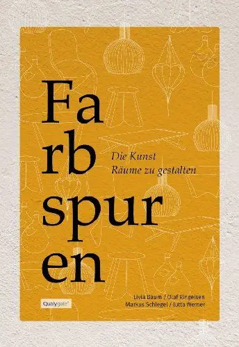 Produktbild: Farbspuren: Die Kunst Räume zu gestalten.