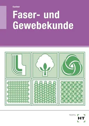 Produktbild: Faser- und Gewebekunde: Lehrbuch