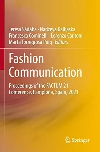Produktbild: Fashion Communication: Proceedings of the FACTUM 21 Conference, Pamplona, Spain, 2021