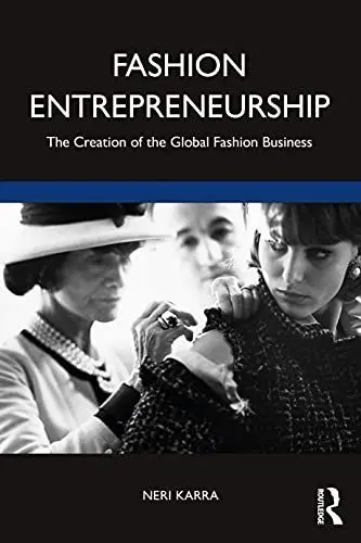 Produktbild: Fashion Entrepreneurship: The Creation of the Global Fashion Business (Mastering Fashion Management)