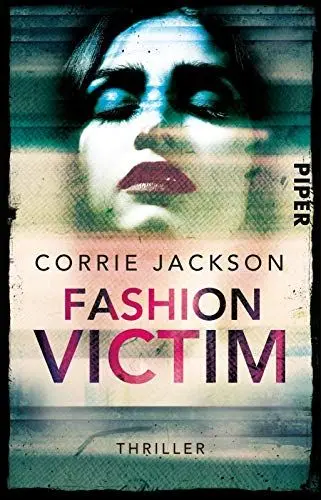 Produktbild: Fashion Victim: Thriller (Sophie-Kent-Reihe)