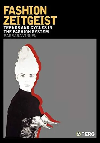 Produktbild: Fashion Zeitgeist: Trends and Cycles in the Fashion System