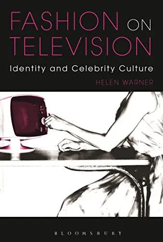 Produktbild: Fashion on Television: Identity and Celebrity Culture