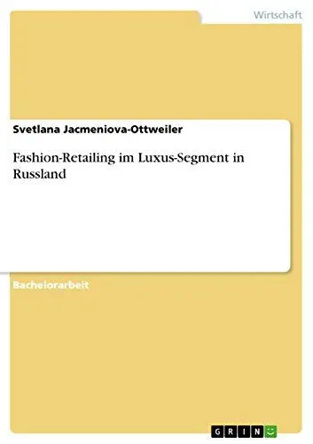 Produktbild: Fashion-Retailing im Luxus-Segment in Russland