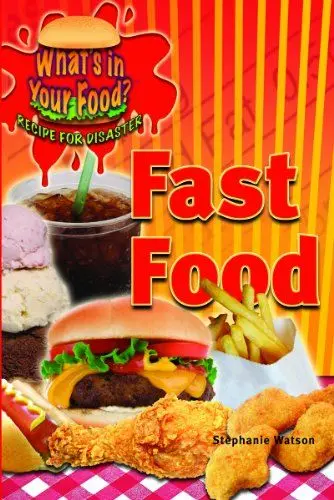 Produktbild: Fast Food (What's in Your Food? Recipe for Disaster)