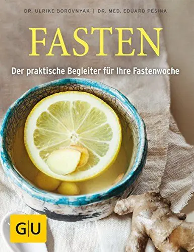 Produktbild: Fasten: Der praktische Begleiter für Ihre Fastenwoche (GU Fasten)