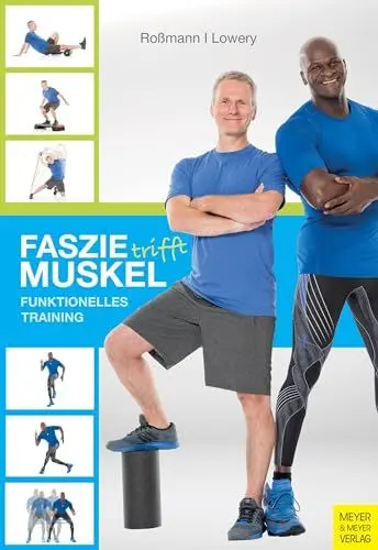 Produktbild: Faszie trifft Muskel: Funktionelles Training