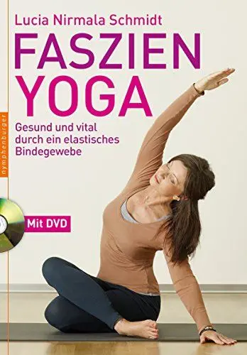 Produktbild: Faszien-Yoga: Gesund und vital durch ein elastisches Bindegewebe