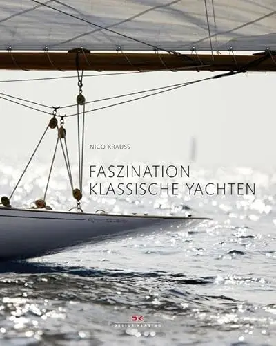 Produktbild: Faszination klassische Yachten