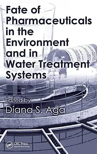 Produktbild: Fate of Pharmaceuticals in the Environment and in Water Treatment Systems